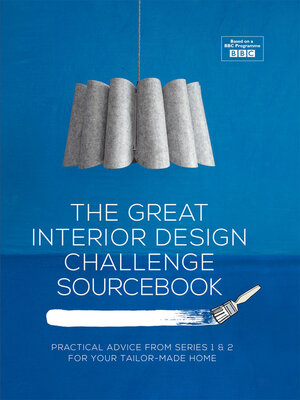 cover image of The Great Interior Design Challenge Sourcebook